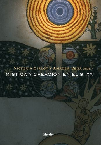Mística y creación en el s.XX