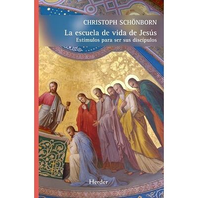 La escuela de vida de Jesús