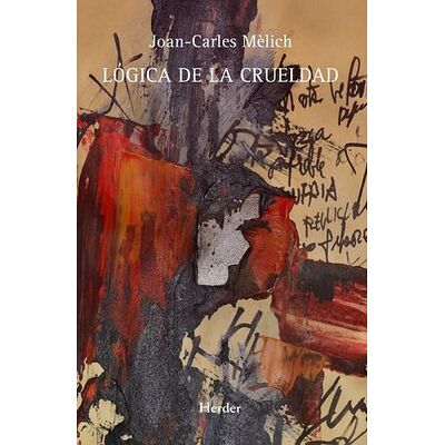 Lógica de la crueldad