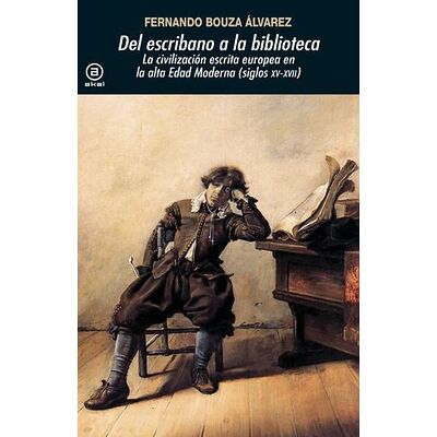 Del escribano a la biblioteca