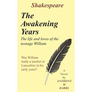 Shakespeare - The Awakening...