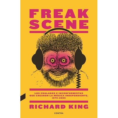 Freak Scene: Los chalados e...