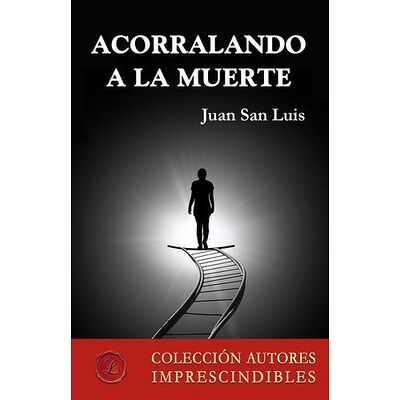Acorralando a la muerte