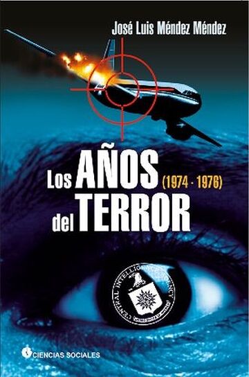 Los años del terror...