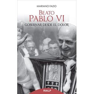 Beato Pablo VI. Gobernar...