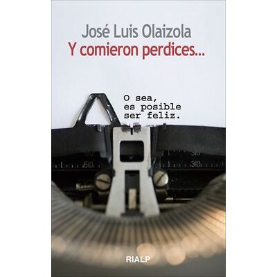 Y comieron perdices...