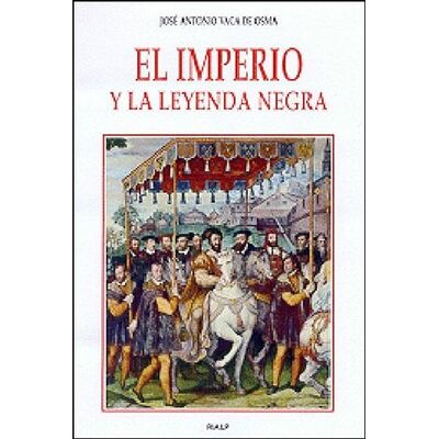 El imperio y la Leyenda negra