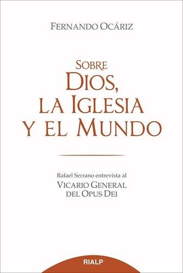 Sobre Dios, la Iglesia y el...