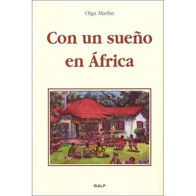 Con un sueño en África