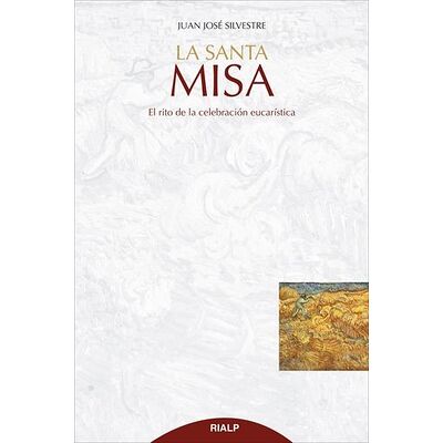 La Santa Misa