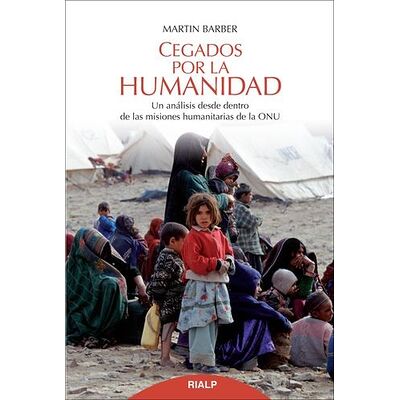 Cegados por la humanidad