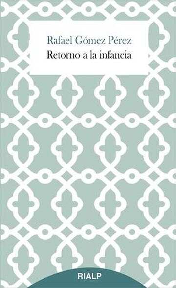 Retorno a la infancia