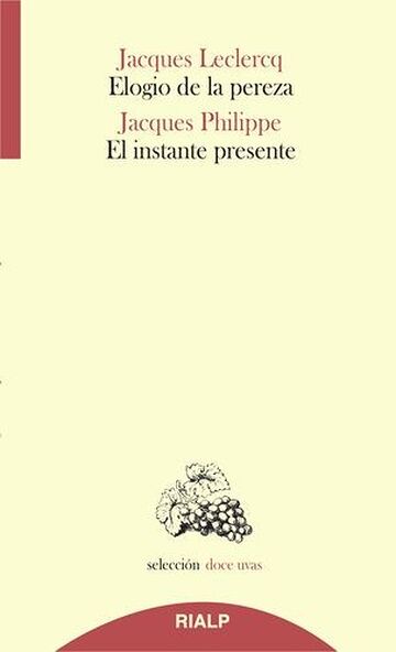 Elogio de la pereza / El...