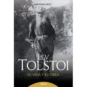 Lev Tolstoi. Su vida y su...