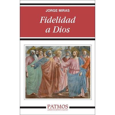 Fidelidad a Dios