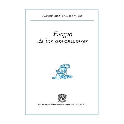 Elogio de los amanuenses