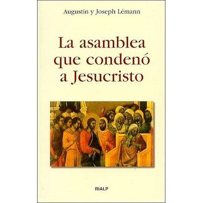La asamblea que condenó a...
