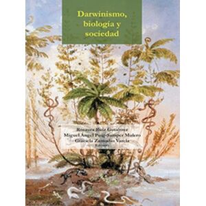 Darwinismo, biología y...