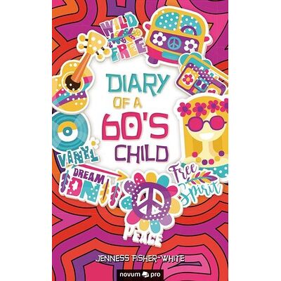 Diary of a 60's Child