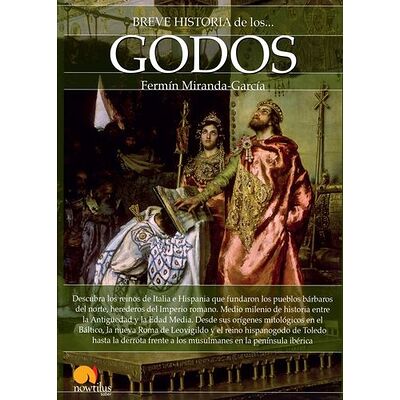 Breve historia de los godos