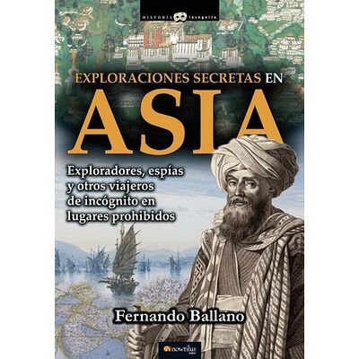 Exploraciones secretas en Asia