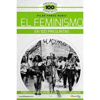 El feminismo en 100 preguntas