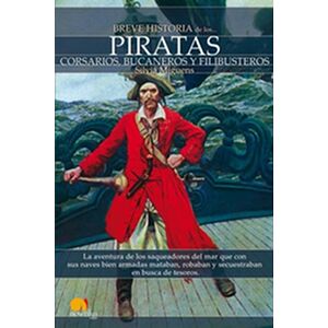 Breve historia de los piratas