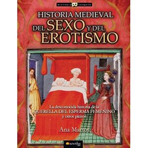 Historia medieval del sexo...