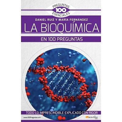 La bioquímica en 100 preguntas