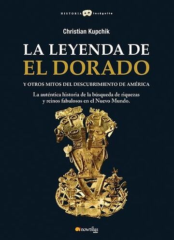 La leyenda de El Dorado y...