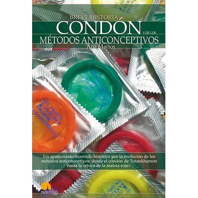 Breve historia del condón y...