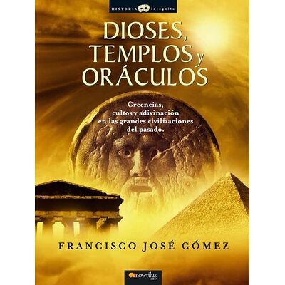 Dioses, templos y oráculos