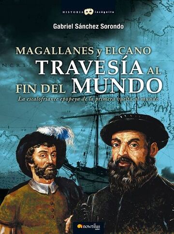 Magallanes y Elcano:...