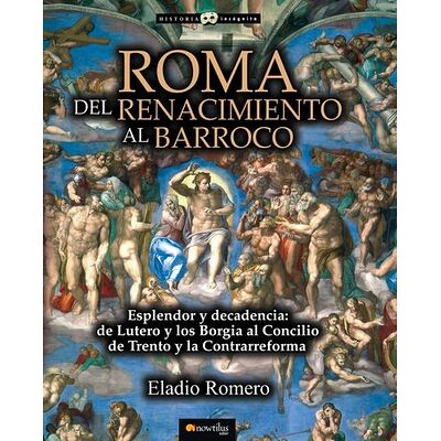 Roma. Del Renacimiento al...
