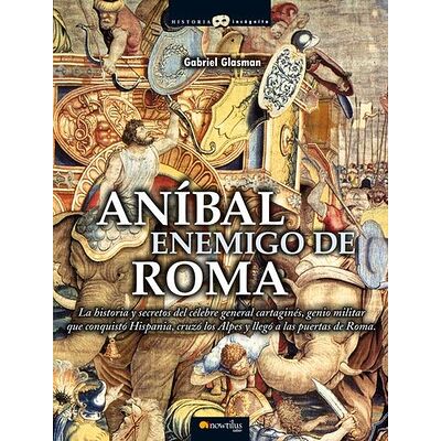 Anibal  Enemigo de Roma