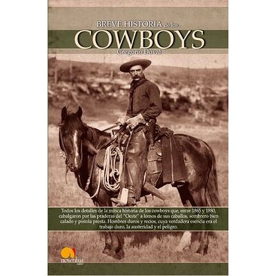 Breve Historia de los Cowboys
