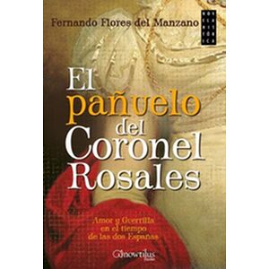 El pañuelo del coronel Rosales