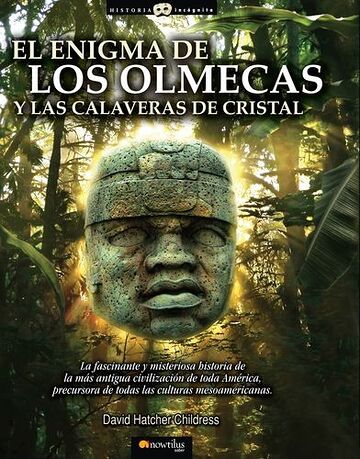 El enigma de los olmecas y...