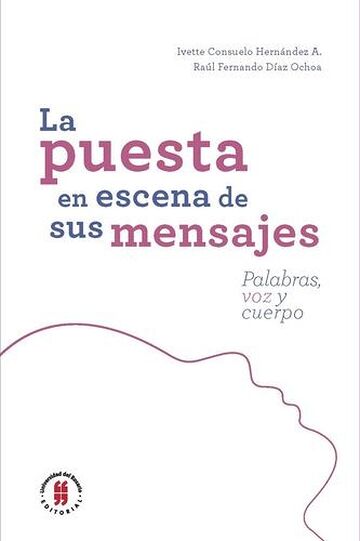 La puesta en escena de sus...