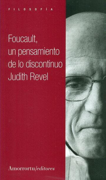Foucault, un pensamiento de...