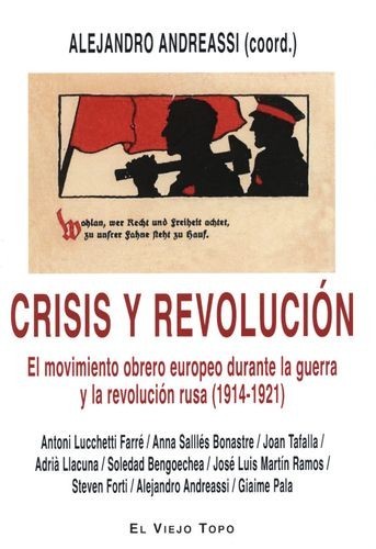 Crisis y revolución. El...