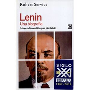 Lenin. Una biografía