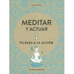 Meditar y actuar