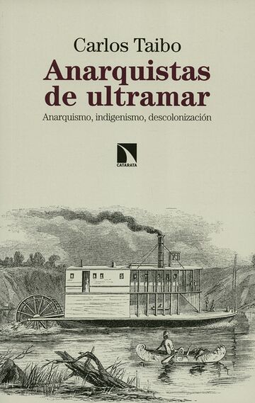 Anarquistas de ultramar....