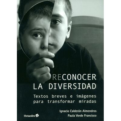 Reconocer la diversidad....