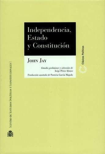 Independencia, Estado y...