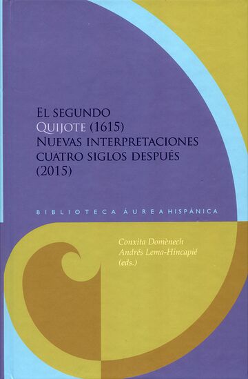El segundo Quijote (1615)....
