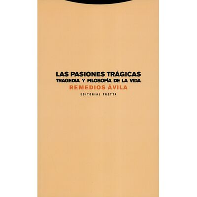 Las pasiones trágicas....