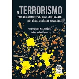 El terrorismo como régimen...