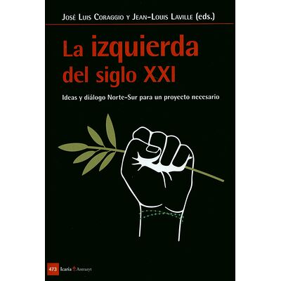La izquierda del siglo XXI